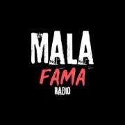 Mala Fama Radio